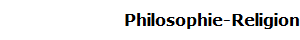 Philosophie-Religion